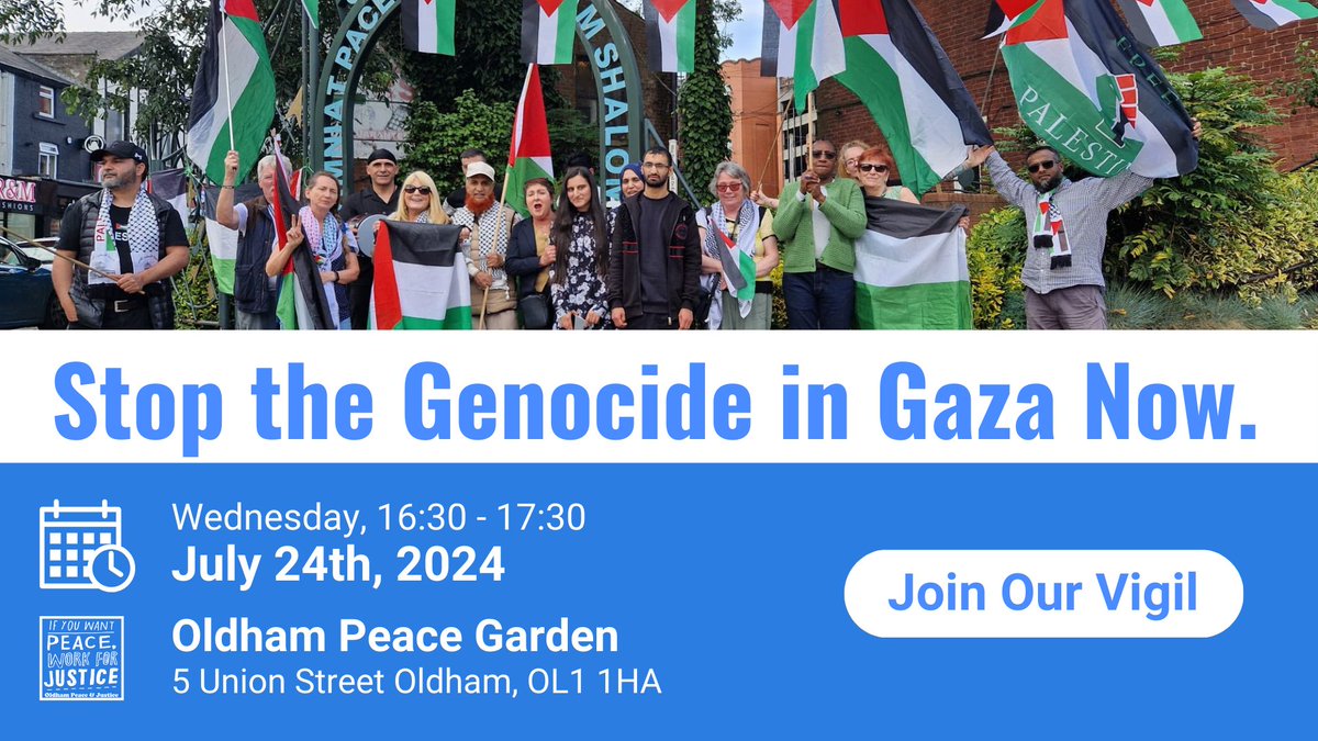 OLDpeacejustice's tweet photo. Stop the Genocide in Gaza Now

Wednesday 24th July, 4.30 to 5.30. Oldham Peace Garden

The weekly protests in Oldham continue to show that we stand with Gaza and all Palestinians .   We will not be silenced .

Please join us. 

#GazaGenocide
#CeasefireNow https://t.co/JMJsWYWRxO