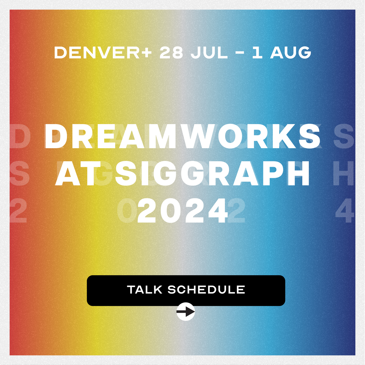 dreamworksjobs's tweet photo. We're headed to Denver to host an amazing slate of Talks at #SIGGRAPH24. Join us starting Saturday, July 27th and be sure to follow along for our Birds of a Feather schedule and other special events! 💭
#SIGGRAPH #Animation #Technology https://t.co/ovs56pNqGf