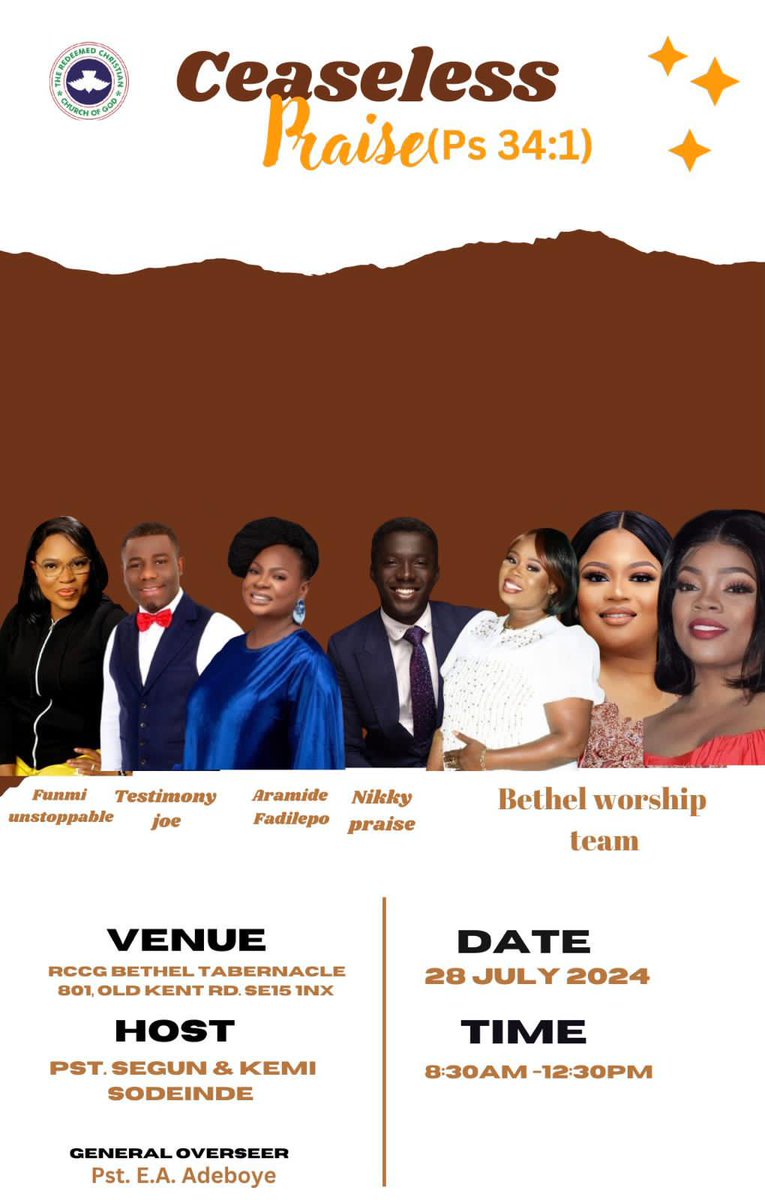 SolidRockFound_'s tweet photo. You are cordially invited to 4hours of ‘Ceaseless’ Praise to the God who deserves all our Praise. 

Join us and invite someone this Sunday 28th July 2024 from 08:30am at RCCG Bethel Tabernacle. 

You will surely be blessed!

RCCG Bethel Tabernacle https://t.co/s3zUILfJBn