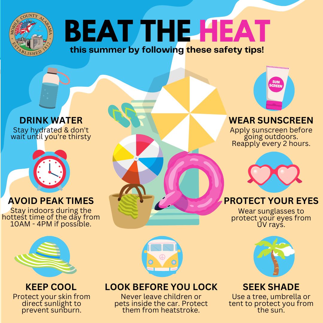 mobilecountyal's tweet photo. Beat the heat this summer by following these safety tips!βοΈπ΄
#MoCo #MobileCountyAL #MobileCountyCommission https://t.co/HCPgVVfLNf
