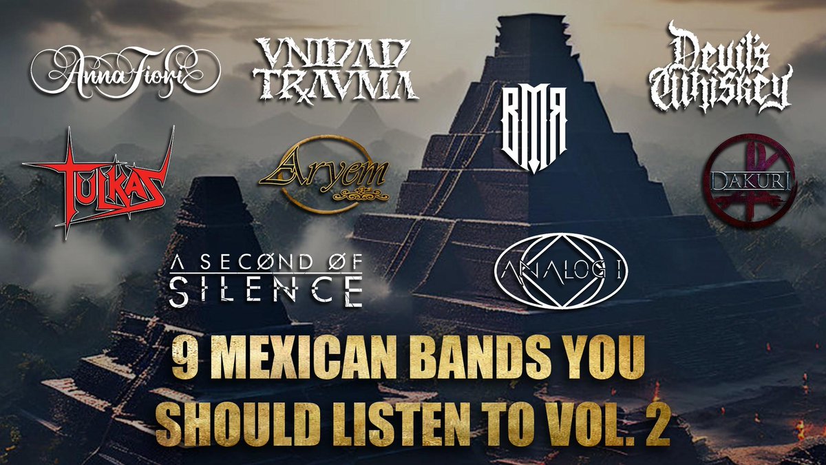 9 MEXICAN BANDS YOU SHOULD LISTEN TO VOL. 2
<a href="/aryem_band/">Aryem</a> A Second Of Silence <a href="/annafiorimx/">Anna Fiori</a>
Analog I <a href="/DakuriBand/">Dakuri</a> Devils Whiskey Unidad Trauma
<a href="/TulkasThrashMX/">TulkasThrashMX</a> <a href="/BMRoficial/">BMR</a> 

youtu.be/WtKoZuV8pcE?si…
