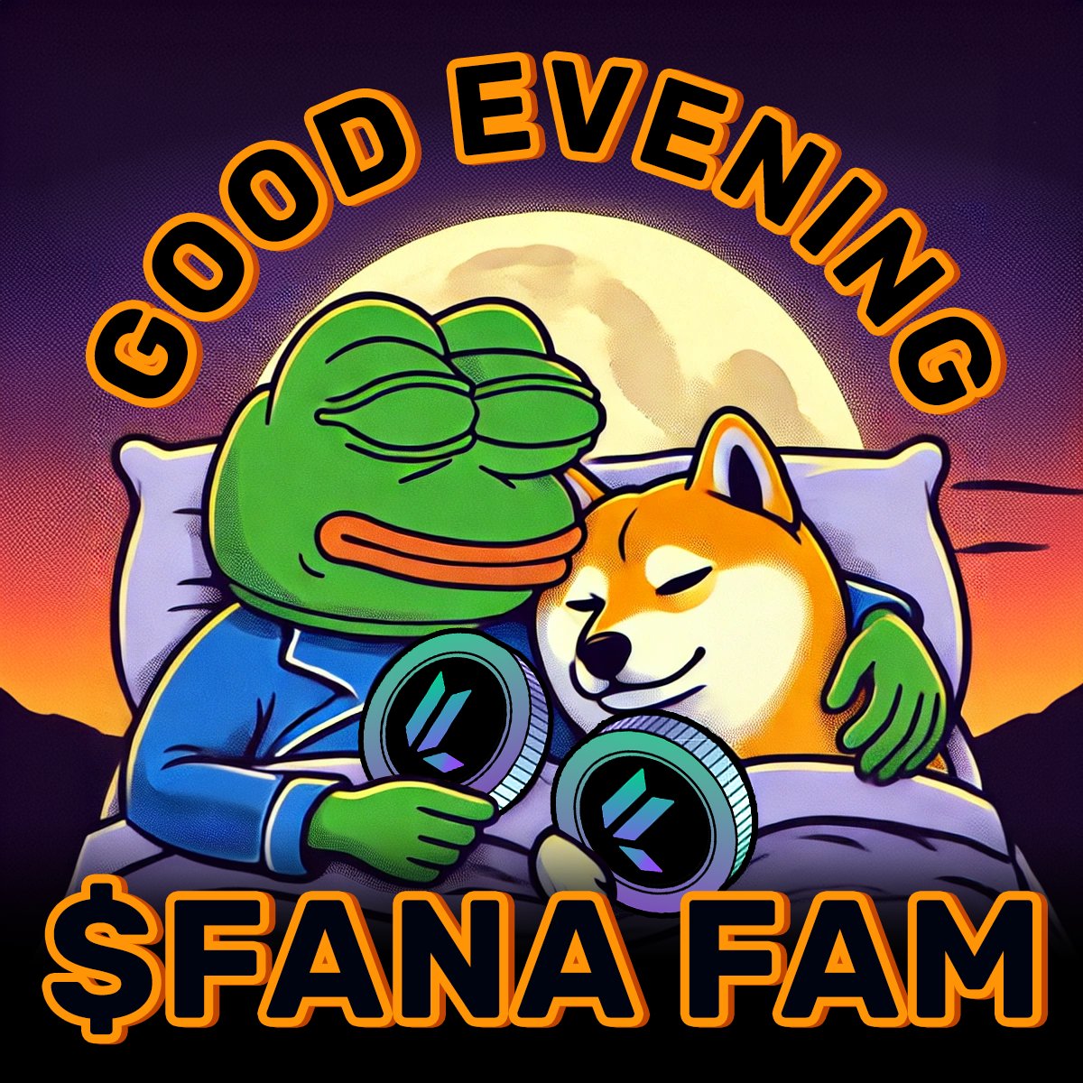 Good evening, $FANA fam! 🌙 who’s holding strong with us? Let’s reach for the stars together! 🚀💎✋ #Foolana