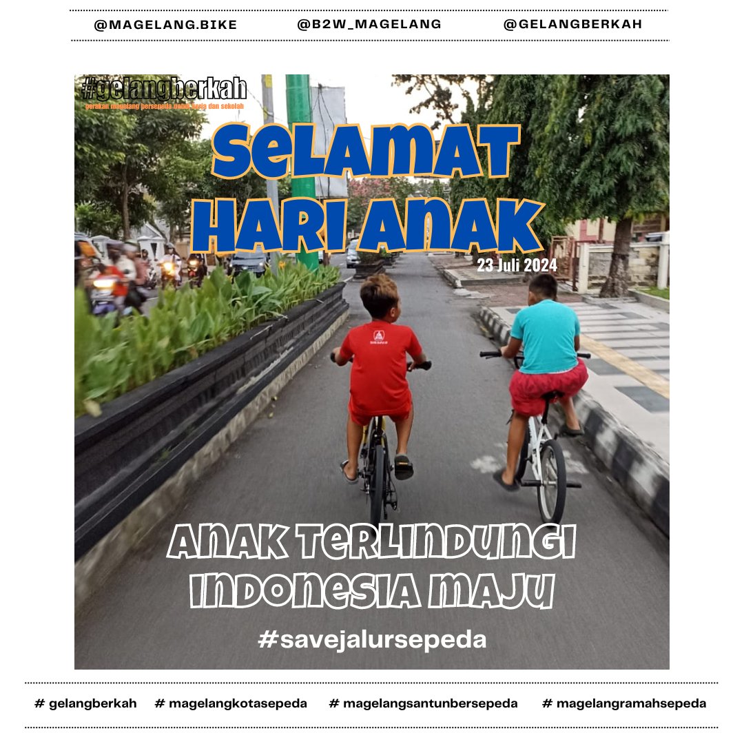 "Selamat Hari Anak"

#gelangberkah #harianak #harianaknasional #magelangsantunbersepeda #magelangramahsepeda #magelangbike #magelangkotasepeda  #savejalursepeda