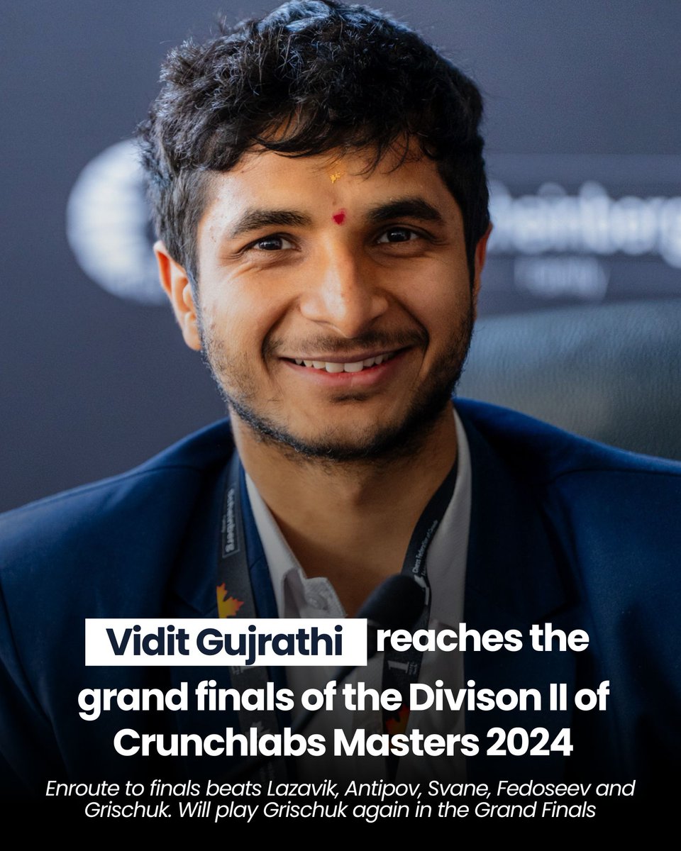 GM Vidit Gujrathi shows his class and reaches the grand finals of the Division II of the Crunchlab Masters of the Champions Chess Tour. 

Vidit has showcased some brilliant chess to first beat Lazavik in the qualifiers and then Antipov, Svane, Fedoseev and Grischuk.

He will now