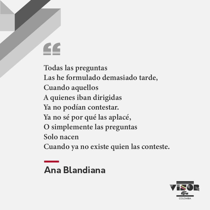 Todas las preguntas las he formulado demasiado tarde, Ana Blandiana #PoetasVisor #VisorLIbros #Poesía #leepoesía