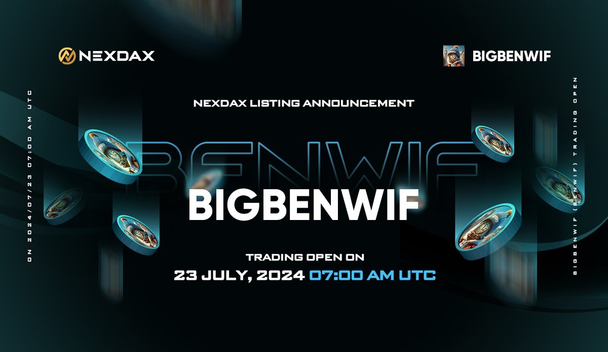 🔥 NexDAX is excited to announce the trading opening of BIGBENWIF ( $BENWIF ) <a href="/bigbenwif/">BIGBENWIF</a>  

👉BENWIF will list USDT/ETH/BTC markets at 07:00 AM UTC, 2024/07/23.

🚀Full announcement: fliam.co/y8izm

#NexDAX #BIGBENWIF #BENWIF #CryptoNews #NewListing