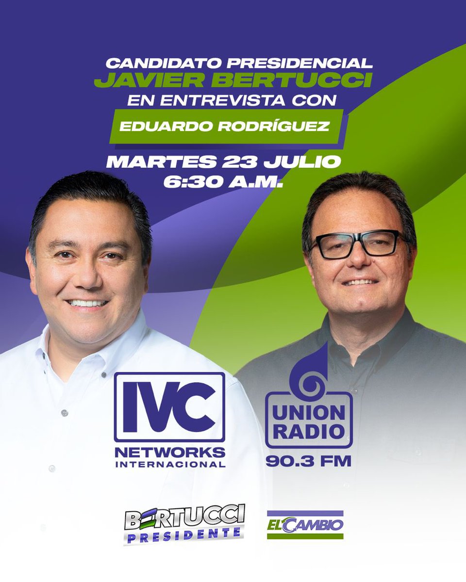ElCambioVE's tweet photo. 📣 Nuestro candidato Javier Bertucci en entrevista con Eduardo Rodríguez.
Este MARTES 23 de julio, a las 6:30 a.m, en Unión Radio 90.3 F.M. ¡No te la puedes perder!
Puedes conectarte también por:
https://t.co/BVlRCr1uAX
#Elecciones2024 #Presidenciales2024 #JavierBertucci https://t.co/Xph6Ou7V8q