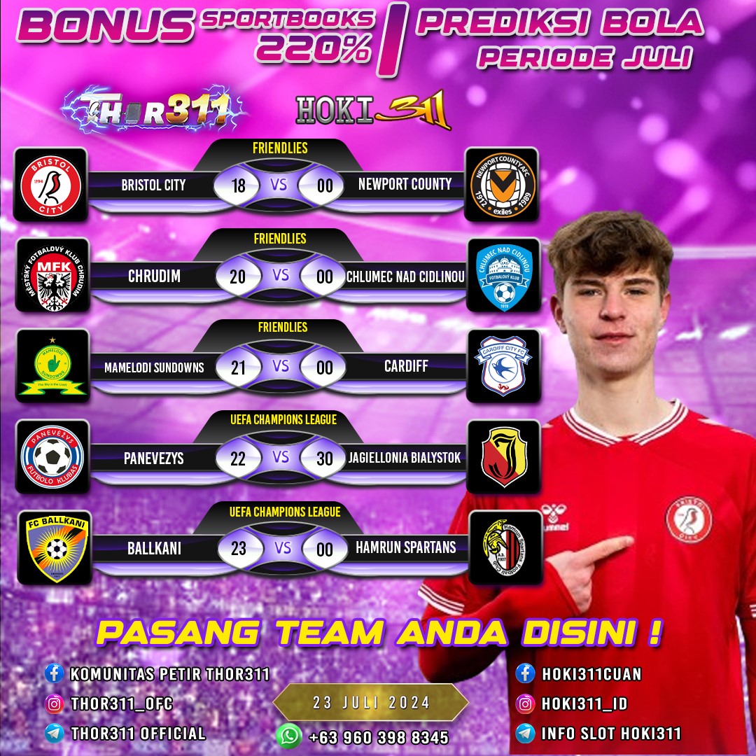 hoki311's tweet photo. 🏆 Jadwal Pertandingan Sepak Bola 23 Juli 2024 🏆 #THOR311 #HOKI311 #311GROUP

Link 311GROUP » https://t.co/TMRyRDrZWQ

🏆  Friendlies
🏆  UEFA Champions League

Dukung Terus Team Kamu Dengan Bermain Di-311GROUP 🔥 https://t.co/xbEahsx0j3