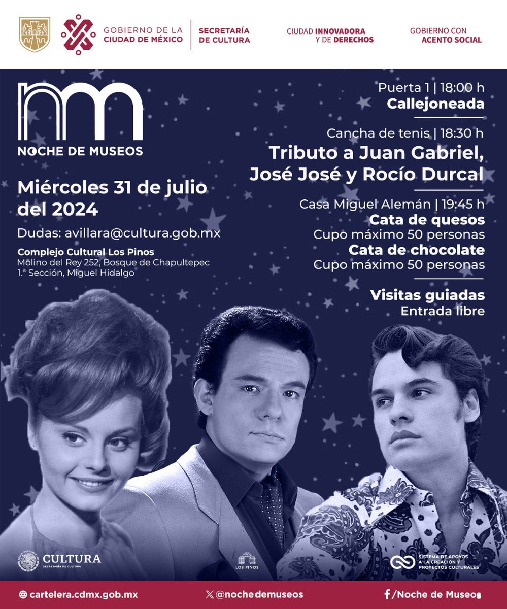 nochedemuseos's tweet photo. No faltes a esta sorprendente #NochedeMuseos donde el @CC_LosPinos tendrá un gran tributo y una rica cata de chocolates y quesos

31/07 
18 H 
E. Libre
Aforo: 60p

Visita guiada
Cupo 50P

Concierto
Cupo 200p

Informes: avillara@cultura.gob.mx

Molino del Rey 252 https://t.co/xGaVzdDoju