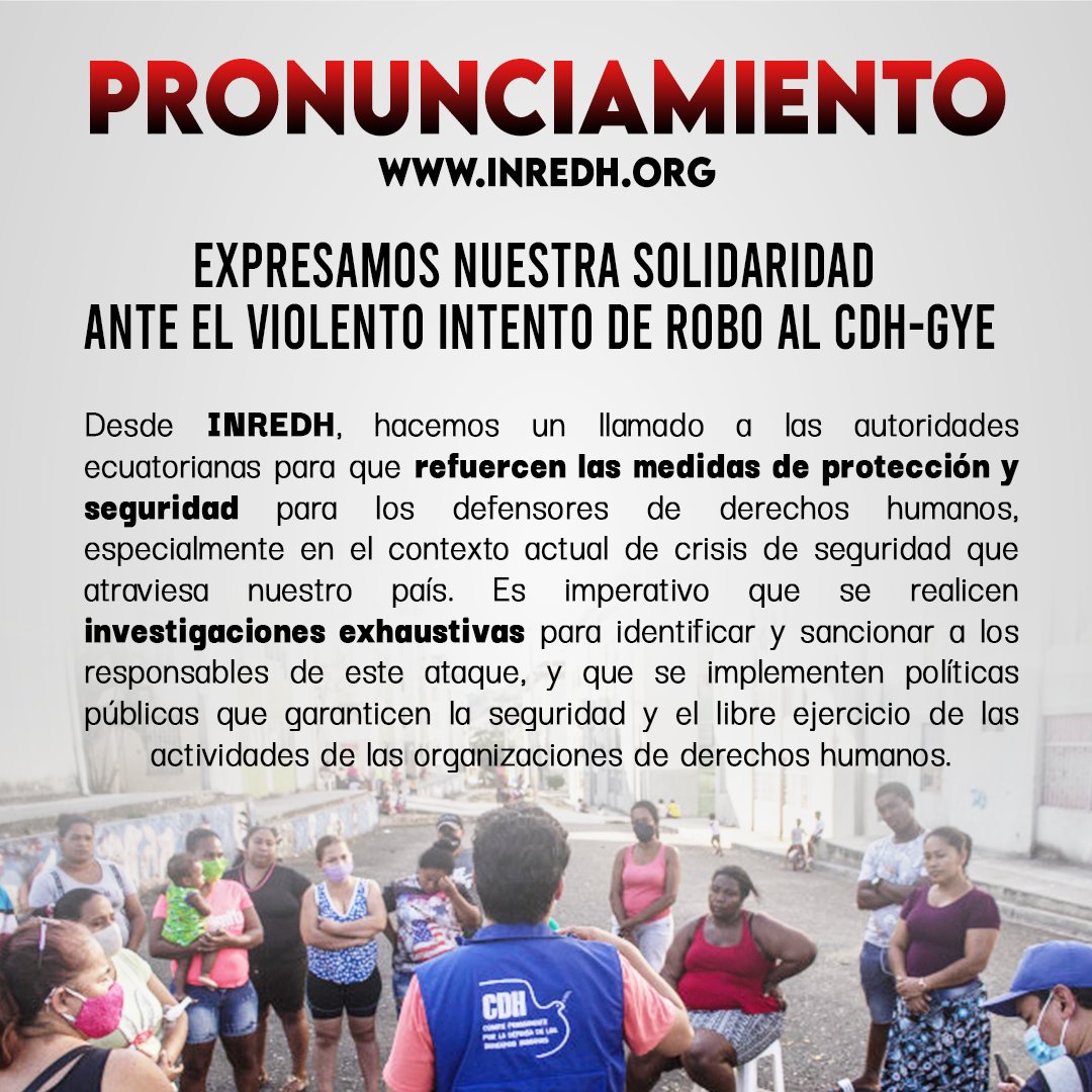 inredh1's tweet photo. #AlertaDDHH 🗣️ @inredh1 expresa su más profunda solidaridad con el @CDHGYE ante el violento intento de robo y la destrucción de su edificio, ocurrido en la madrugada del 19 de julio de 2024.
Más detalles👉 https://t.co/yhQz8EEhw6 https://t.co/hjdjIMNB8v