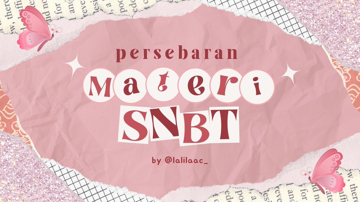 lalilaac_'s tweet image. List Persebaran Materi SNBT

— a thread by @lalilaac_