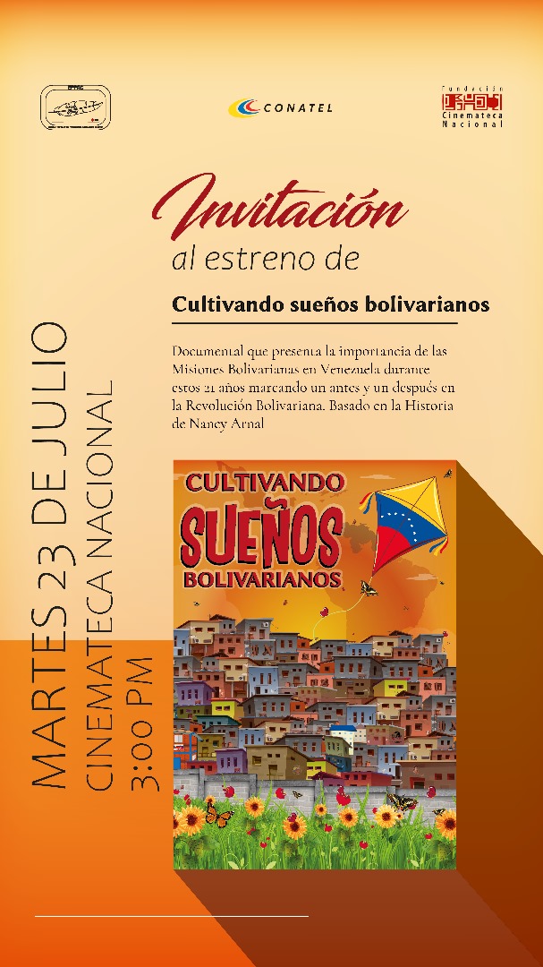 ErnestoSeg1's tweet photo. Es un placer invitarte al estreno del documental 🎬 “Cultivando Sueños Bolivarianos”.

Este #23Jul en la @cinematecavzl a las 3:00PM. 🎟️ Entrada gratuita.

Conoce una historia que muestra la importancia de las Misiones Bolivarianas en Venezuela. ¡Difunde y asiste... Te esperamos! https://t.co/5Mpzktk6nl