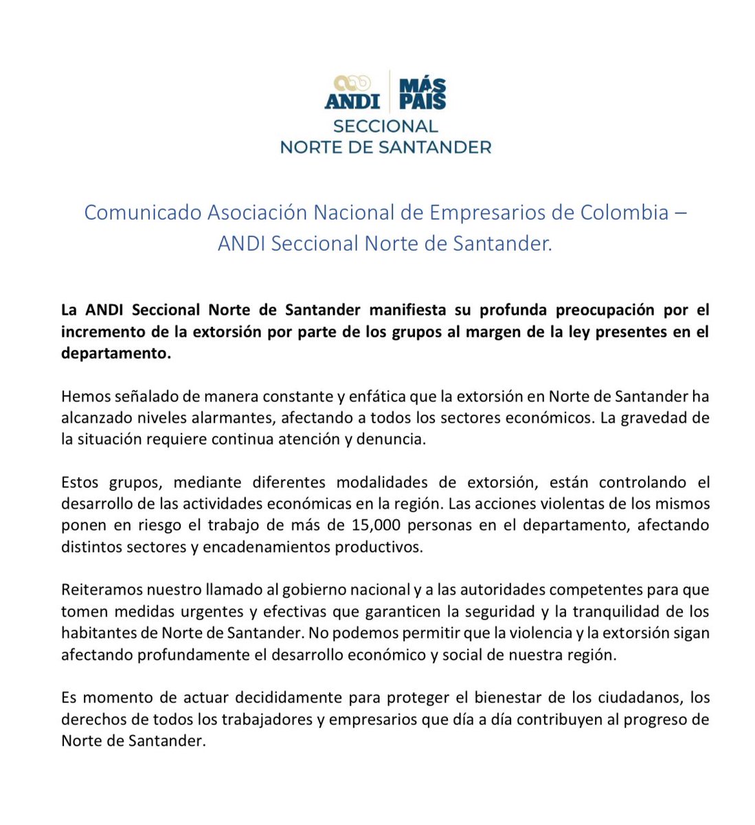 NdSantanderAndi's tweet photo. Comunicado: La ANDI Seccional Norte de Santander manifiesta su profunda preocupación por el incremento de la extorsión por parte de los grupos al margen de la ley presentes en el departamento. https://t.co/gMY7Rz1esm
