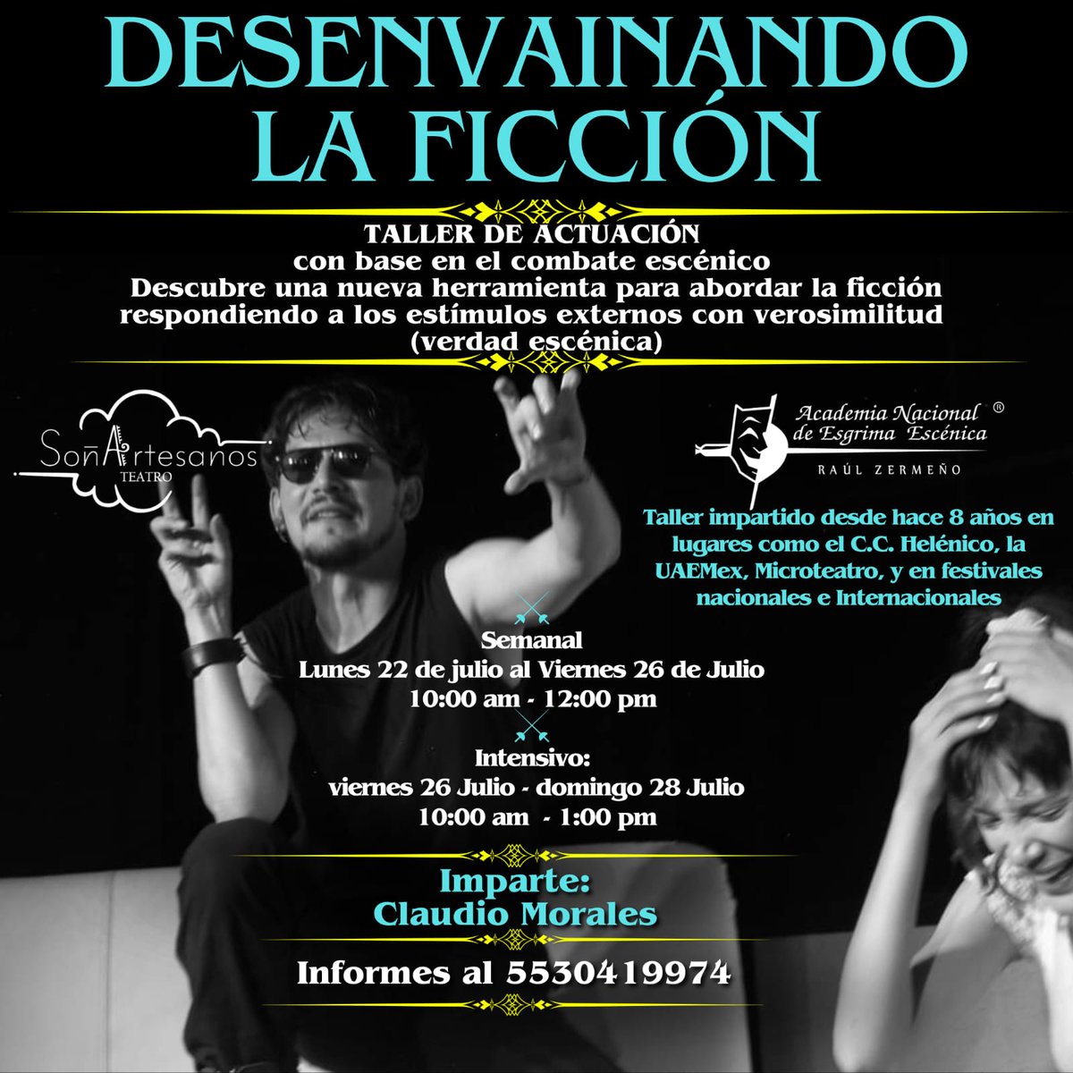 TALLER DE ACTUACION CON BASE EN EL COMBATE 
Descubre una nueva herramienta para abordar la ficción respondiendo a estímulos con verdad
Taller impartido desde hace 8 años en lugares como el C.C. Helénico, la UAEMex, Microteatro, y en festivales nacionales e Internacionales
Info DM