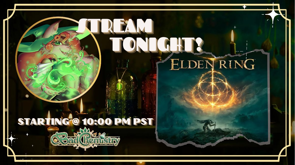 badchemistryy's tweet image. ✨STREAM ANNOUCEMENT!!✨

☾⋆⁺ Welcome back to the Tower, my lovely Apprentices! ₊✧  

    Cross our paws that the wizard wifi remains fixed!

⟡ Elden Ring - 1st time playing!
⟡ Yapping!

&amp;gt;&amp;gt; Tonight: 7/22 @ 10PM PST! &amp;lt;&amp;lt;

💚+🔁are greatly appreciated!

☾⋆LINK🔗👇