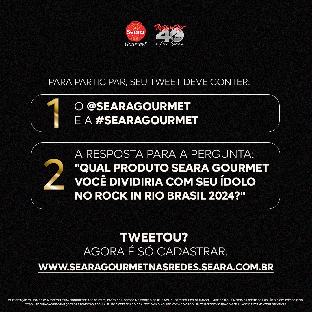 SearaGourmet's tweet image. Liberamos mais 3 pares de ingressos gramado, para o Rock in Rio Brasil 2024. Quem vem com a gente? A cada 10 tuites, você ganha um número da sorte para concorrer, e eles estarão disponíveis 01 (um) dia antes do sorteio que será 03/08 para consulta no site searagourmetnasredes.seara.com.br