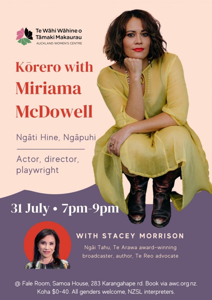 Kōrero with Miriama McDowell (Ngāti Hine, Ngāpuhi)
Actor, Director, Playwright
“I like the idea that you can be an activist inside your art.” – Miriama
No door sales, tix available here: awc.org.nz/miriama-mcdowe…
