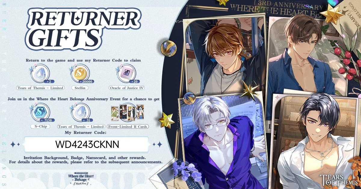 WaffleTostado's tweet photo. Welcome back to Stellis! Here's a special Returner Gift for you. Log in now and participate in the "Where the Heart Belongs" Event! 
Link my exclusive Returner Code "WD4243CKNN" to obtain the gift! #TearsOfThemis  #ToT3rdAnniv  Download link:https://t.co/PdRAL5dZNQ https://t.co/QBtqPgC5ia