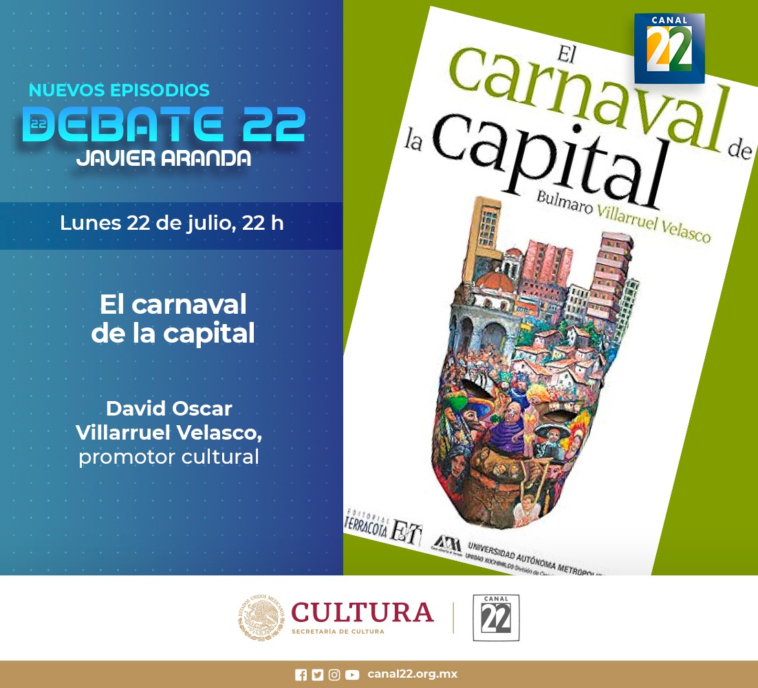 Noticias 22 (@n22digital) on Twitter photo El carnaval de la capital, un texto que muestra los festejos tradicionales de la Ciudad de México. Con <a href="/Jarandaluna/">Javier Aranda Luna</a> y el promotor cultural David Villarruel.
Por <a href="/Canal22/">Canal 22 México</a> <a href="/LibrosPax/">Pax</a> El carnaval de la capital, un texto que muestra los festejos tradicionales de la Ciudad de México. Con <a href="/Jarandaluna/">Javier Aranda Luna</a> y el promotor cultural David Villarruel.
Por <a href="/Canal22/">Canal 22 México</a> <a href="/LibrosPax/">Pax</a>