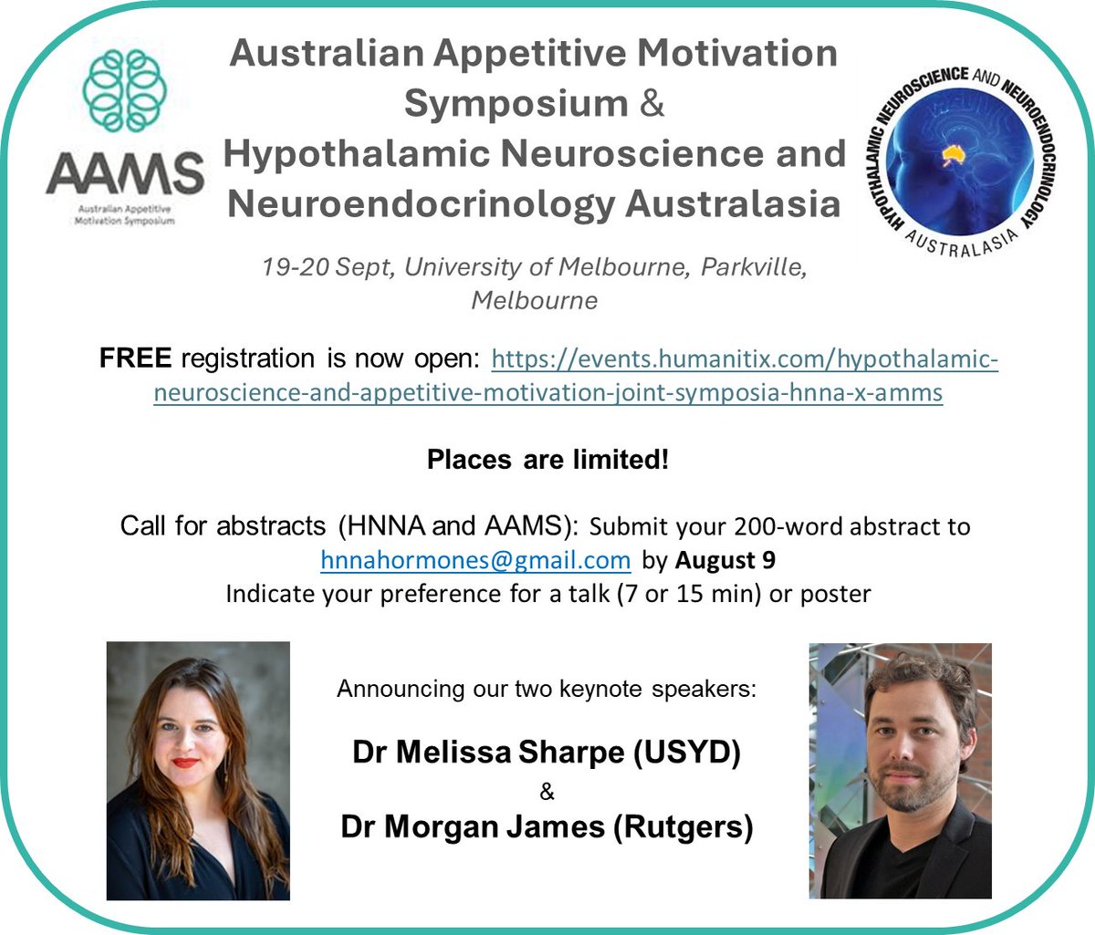 HNNA is having joint symposium with AAMS = HAAMS

Come and join us on the 19/20th of September in Melbourne, if you're interested in the hypothalamus, hormones, reward, motivation and decision-making.

Registration now open – limited spots available.

events.humanitix.com/hypothalamic-n…