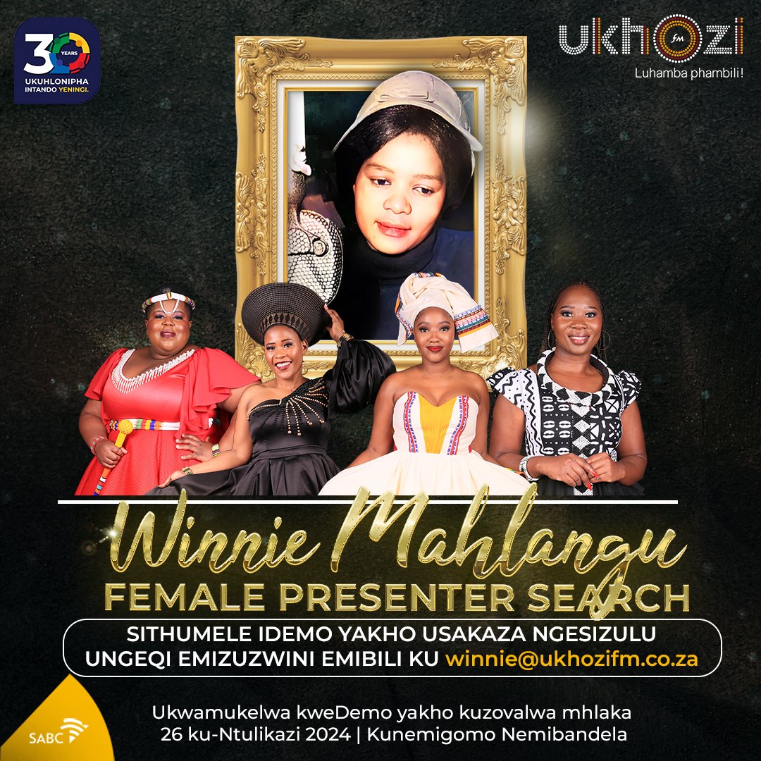 ukhozi_fm's tweet photo. #WinnieMahlanguFemalePresenterSearch2024

Ukhozi FM ludlulisa ukubonga kuwe mlaleli ngokubeka umkhankaso wokuhlonipha iqhawekazi kwezokusakazo uWinnie Mahlangu kuleli zinga ofike kulo kusukela ngonyaka ka- 2020 kuze kufike emaphathelweni.

Njengoba sesiwuvala lomkhankaso, simema owesifazane onekhono lokusakaza ngolimi lwesizulu, onolwazi lokusakaza izinhlelo ezahlukene.

Sithumele i-Demo yakho usakaza ngesizulu ungeqi emzuzwini emibili ku Winnie@ukhozifm.co.za ukwamukelwa kwama Demo kuzovalwa ngomhlaka 26 ku-Ntulikazi 2024 phakathi kwamabili.

Kuzohlungwa kwabalandele imigomo, kanti lomkhankaso uvuleleke kwabesifazane kuphela.

Kunemigomo nemibandela

#WMFPS #UkhoziFM64 #UkhoziFM