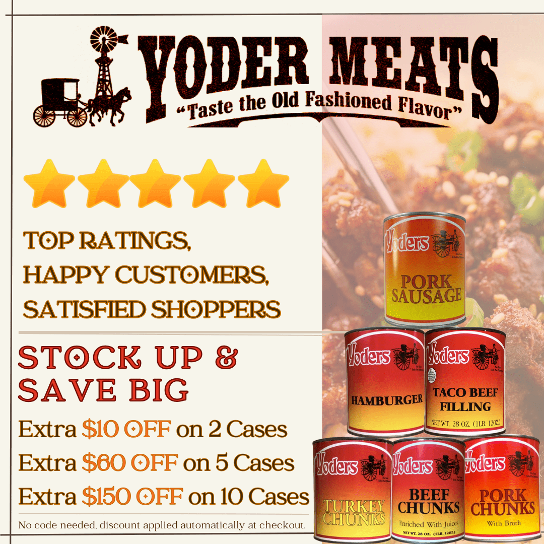 SafecastleLLC's tweet photo. 🚨 Exciting Yoder's Sale! 🚨

Starting July 22nd, save up to $150 on Yoder's premium canned meats! Perfect for long-term storage and emergency preparedness.

🛒 Shop Now: https://t.co/pT6bDx5Ksp

Hurry, offer ends August 4th!

#YodersSale #EmergencyPreparedness #StockUpAndSave https://t.co/zAz6fVEdZQ