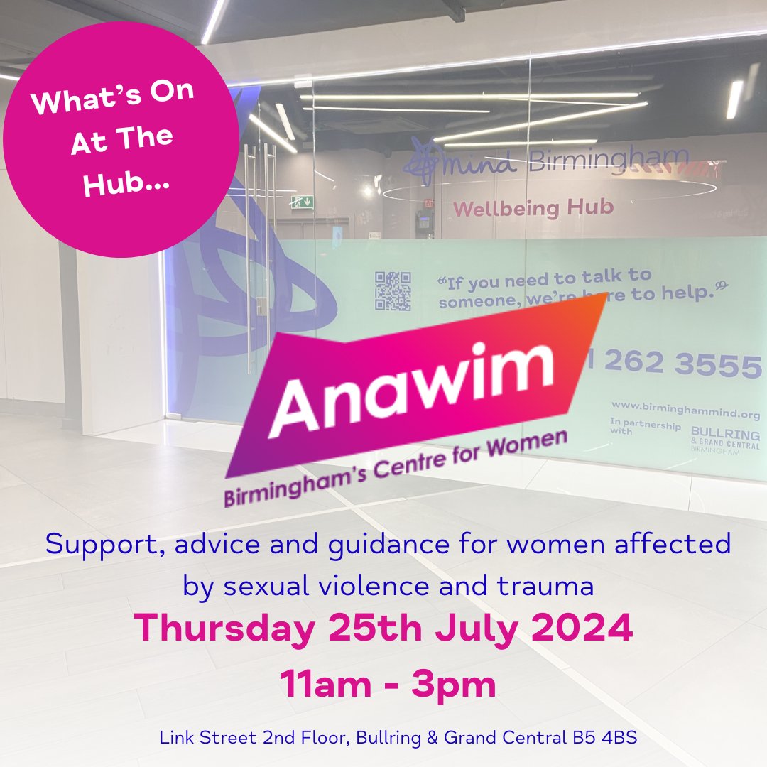 On Thursday we welcome @Anawim_BCW to the Hub, offering advice, information and support to women, affected by sexual violence and trauma

No appt needed.
Pop in between 11am - 3pm

#whatsonatthehub #wellbeing #mentalhealth #supportinthecommunity #supportforwomen #trauma #violence