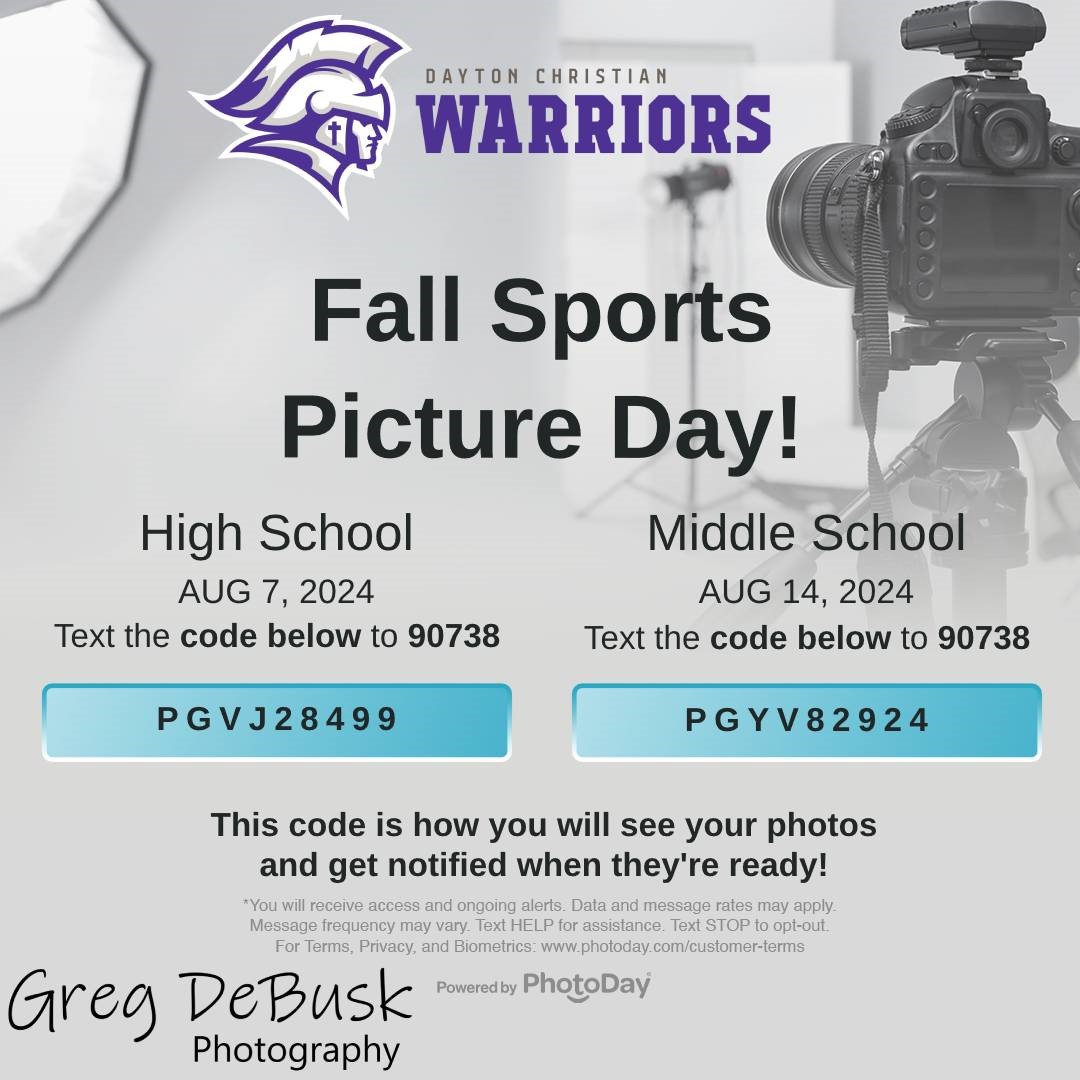 DCSATHLETICS's tweet photo. 📸Fall Sports Picture Day Dates
Make sure you text the code below to sign up! More information will be provided by your respective head coach in early August. Go Warriors!!
@DeBuskPhoto @SchoolDCS @boosters_dc https://t.co/IOEpZV2YP8