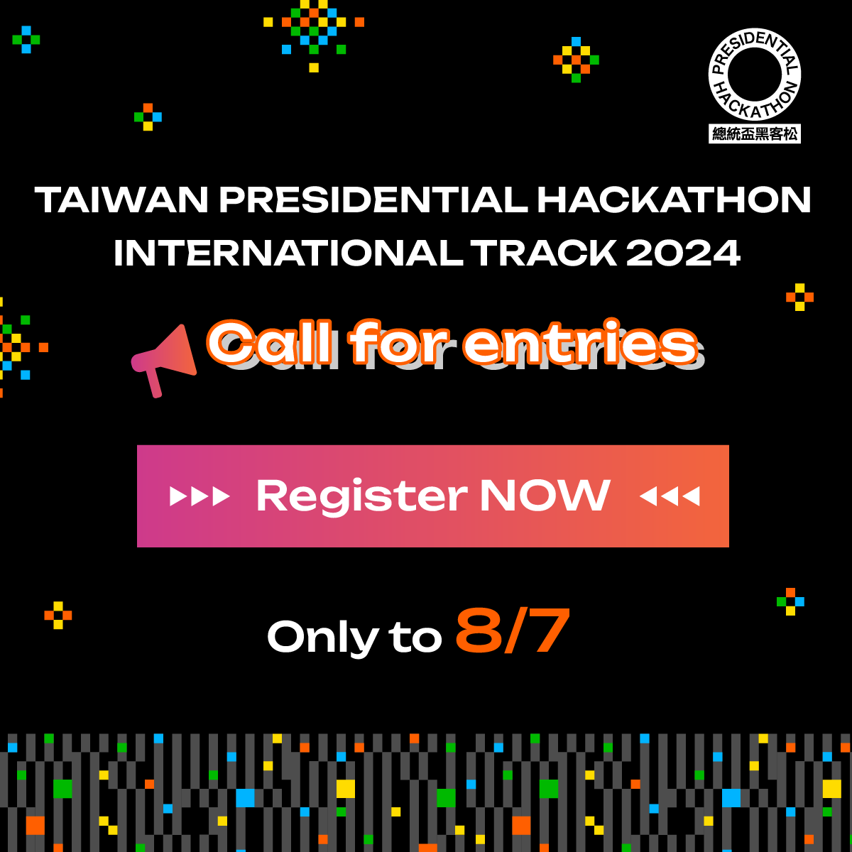 Presidential Hackathon International Track 2024 is Kicking Off!

✨Register Now! 👉s.moda.gov.tw/8eJm7tifhq5n

Seize the opportunity to change the world. Your innovation could be the next big breakthrough!

#Innovation #Technology #Digital #Green #Hackathon #PHIT