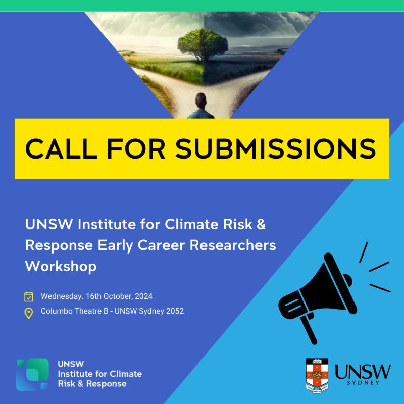 ECRs in the climate space, please consider submitting an abstract to the UNSW Institute for Climate Risk &amp; Response ECR workshop, <a href="/UNSW/">UNSW</a> on Oct 16. Great chance to interact with researchers from phys climate sciences, psych, econ, actuarial, and law. More: unsw.edu.au/content/dam/pd…