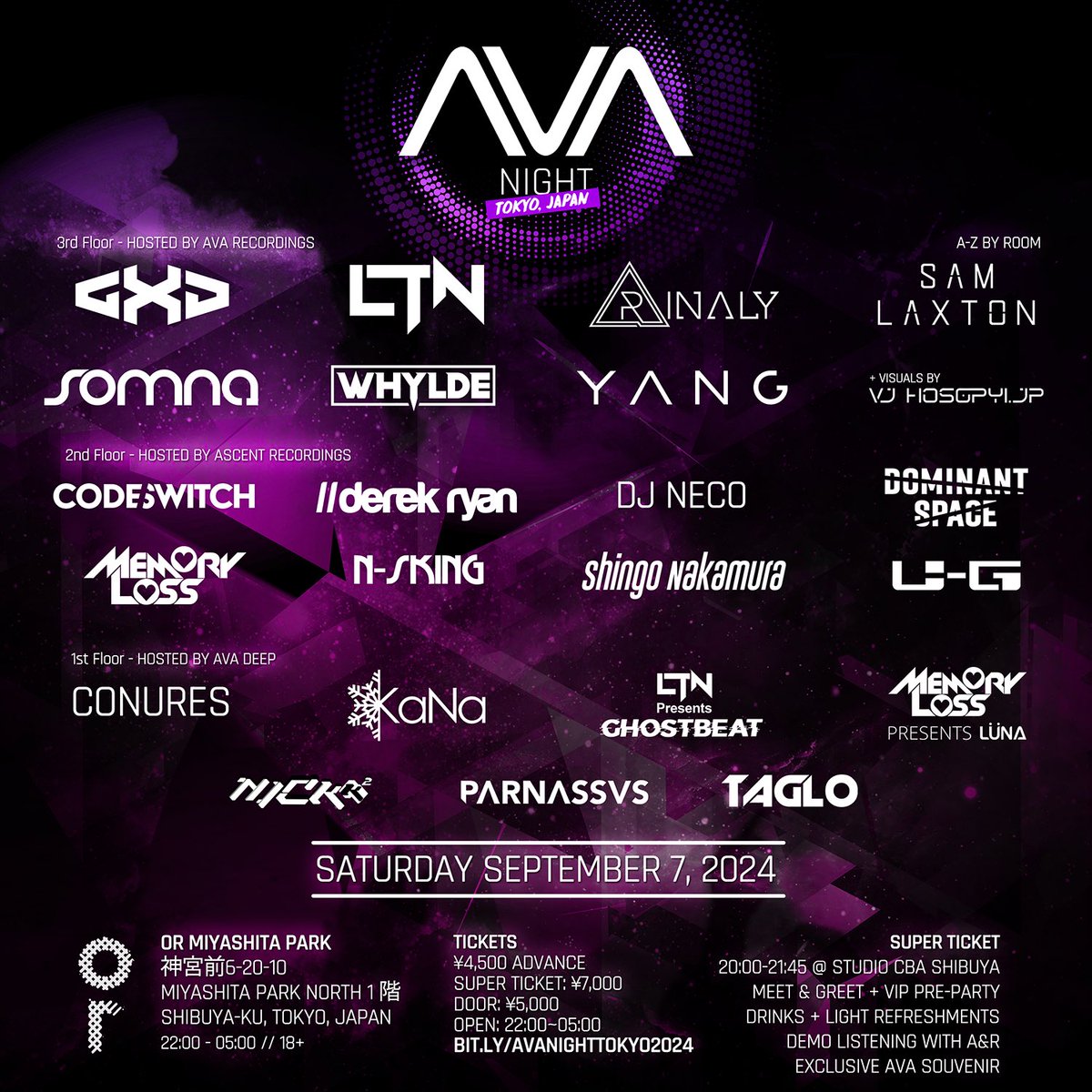 Tokyo here is your full lineup for AVA NIGHT at <a href="/ortokyoofficial/">ortokyo</a> on Sept 7‼️

Tickets on sale now @ bit.ly/avanighttokyo2… 🎫
<a href="/ascentrec/">Ascent Recordings</a>