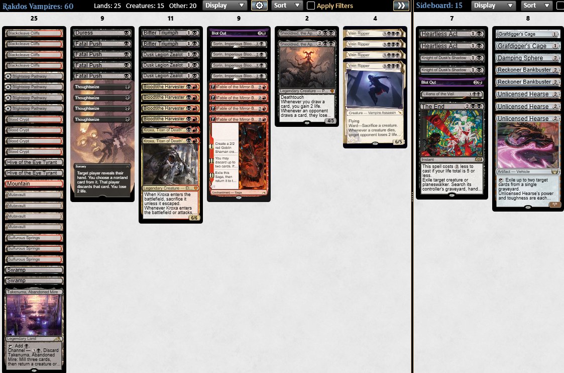 Made it to the quarterfinals of the Pioneer Challenge with Rakdos Vamps before losing to the mirror. Blot Out was extremely good tonight... mainly because I played against only one non Vampires deck lol (Phoenix)