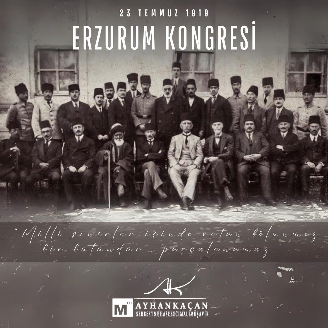 ayhankacan's tweet photo. Büyük Önder Mustafa Kemal Atatürk yönetiminde,İlk defa "milli irade" vurgusu yapılarak Cumhuriyet'e giden yol açılmış olup, "Milli sınırlar içinde vatan bir bütündür, parçalanamaz."kararıyla Cumhuriyet'in temellerinin atıldığı Erzurum Kongresi'nin 105’inci yıl dönümü kutlu olsun. https://t.co/wjjZCaFkHS