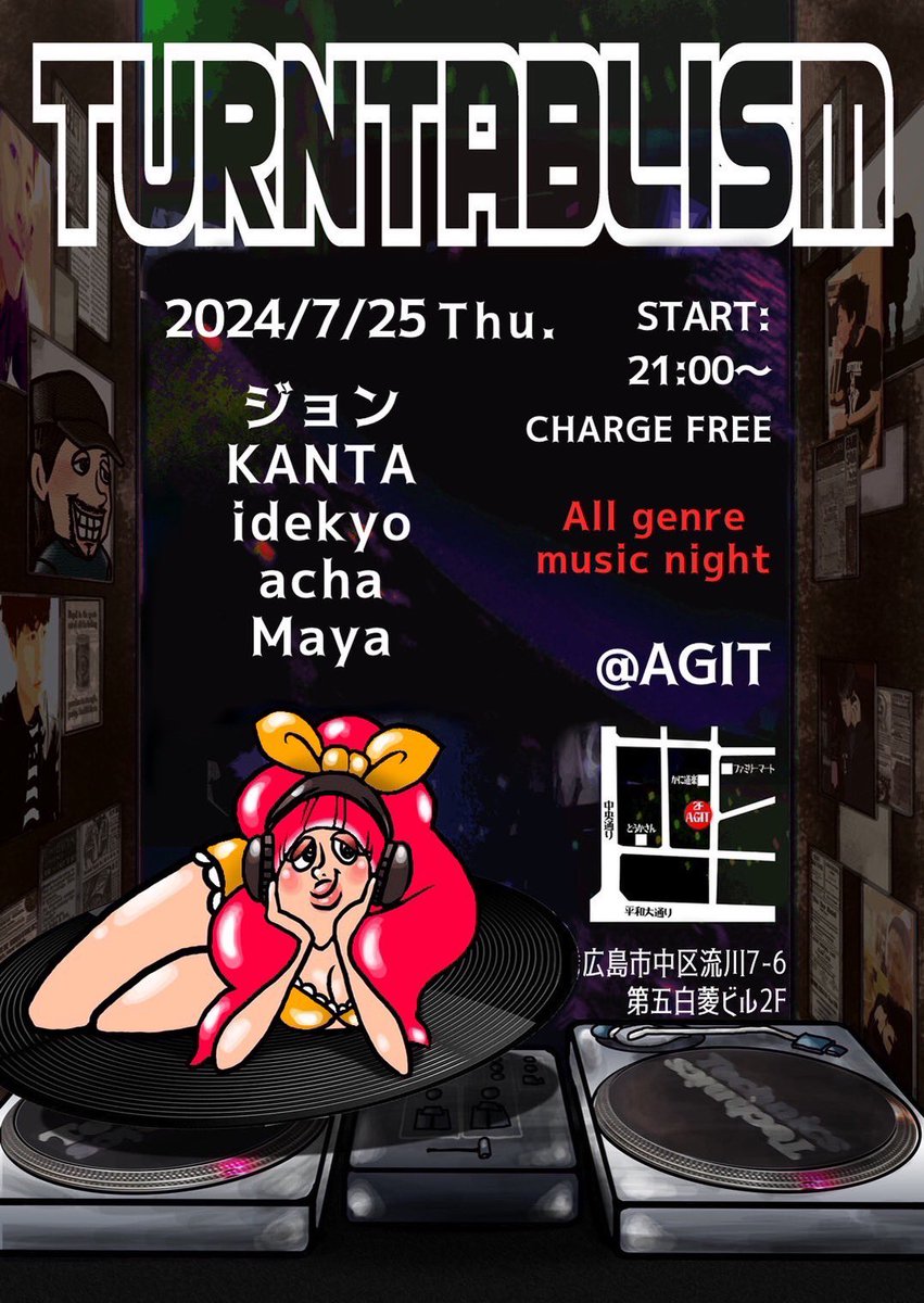 junji0310's tweet photo. 7/25（木）21:00-24:00は、月一定期オールジャンルDJイベント「ターンテーブリズム」@agit_hiroshimaにて開催🔈🔈🔈
入場無料ですので、気軽に音楽を楽しみに来て下さい✨🎶
※1ドリンクオーダーお願いします🍹 https://t.co/qILIdpeurj