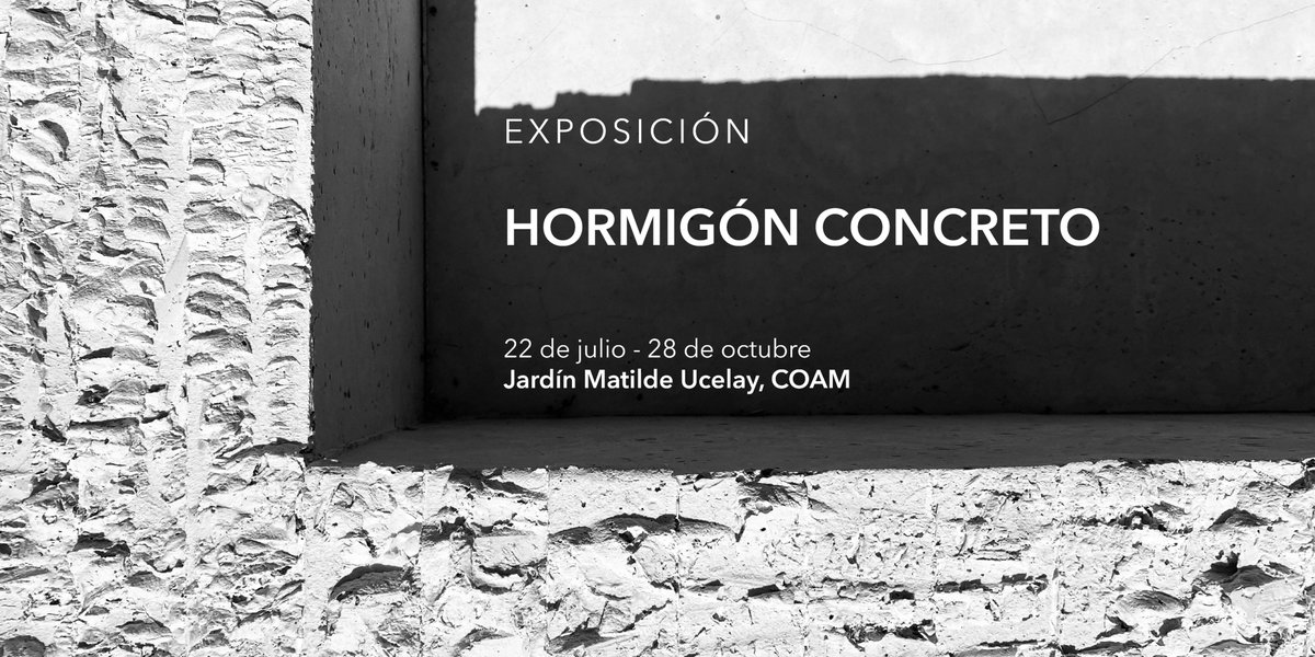 Fundación Arquitectura COAM (@fundacoam) on Twitter photo ¡ Nueva Exposición !  
👉Hormigón Concreto  
Una muestra de diseños de los alumnos y alumnas de la Cátedra Blanca de la ETSAM  
📍Jardín Matilde Ucelay, COAM  
Más información:
coam.org/agenda-coam/ex… ¡ Nueva Exposición !  
👉Hormigón Concreto  
Una muestra de diseños de los alumnos y alumnas de la Cátedra Blanca de la ETSAM  
📍Jardín Matilde Ucelay, COAM  
Más información:
coam.org/agenda-coam/ex…