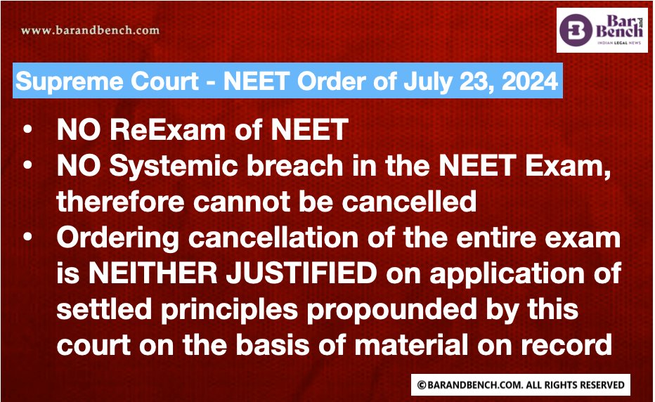 barandbench's tweet photo. - NO ReExam of NEET
- NO Systemic breach in the NEET Exam, therefore cannot be cancelled
- Ordering cancellation of the entire exam is NEITHER JUSTIFIED on application of settled principles propounded by this court on the basis of material on record #NEET_परीक्षा #SupremeCourt