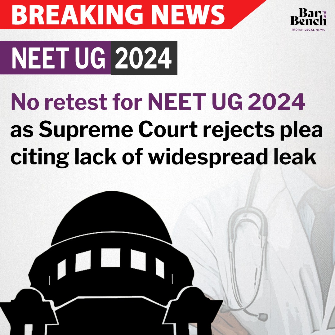 barandbench's tweet photo. [BREAKING] NEET UG 2024: Supreme Court rejects plea for re-examination

#NEETUG2024 #NEETUG2024Exam #SupremeCourt 

Read full story here: https://t.co/Lv5f59X2f2 https://t.co/dMbBBc0hgn