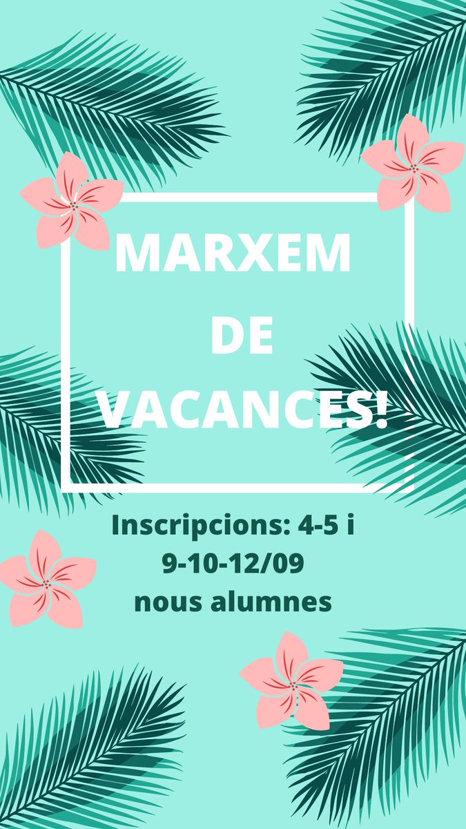 Hola comunitat, demà MARXEM DE VACANCES! ⭐️🌴🌞🌺🌈 
Ens tornem a veure al setembre, per a les preinscripcions!
👉 Confirmació de places d'antics alumnes: 4 i 5/09
🤗 Rebuda de nous alumnes: 9, 10 i 12/09
Bon estiu a totes!!! 😎
