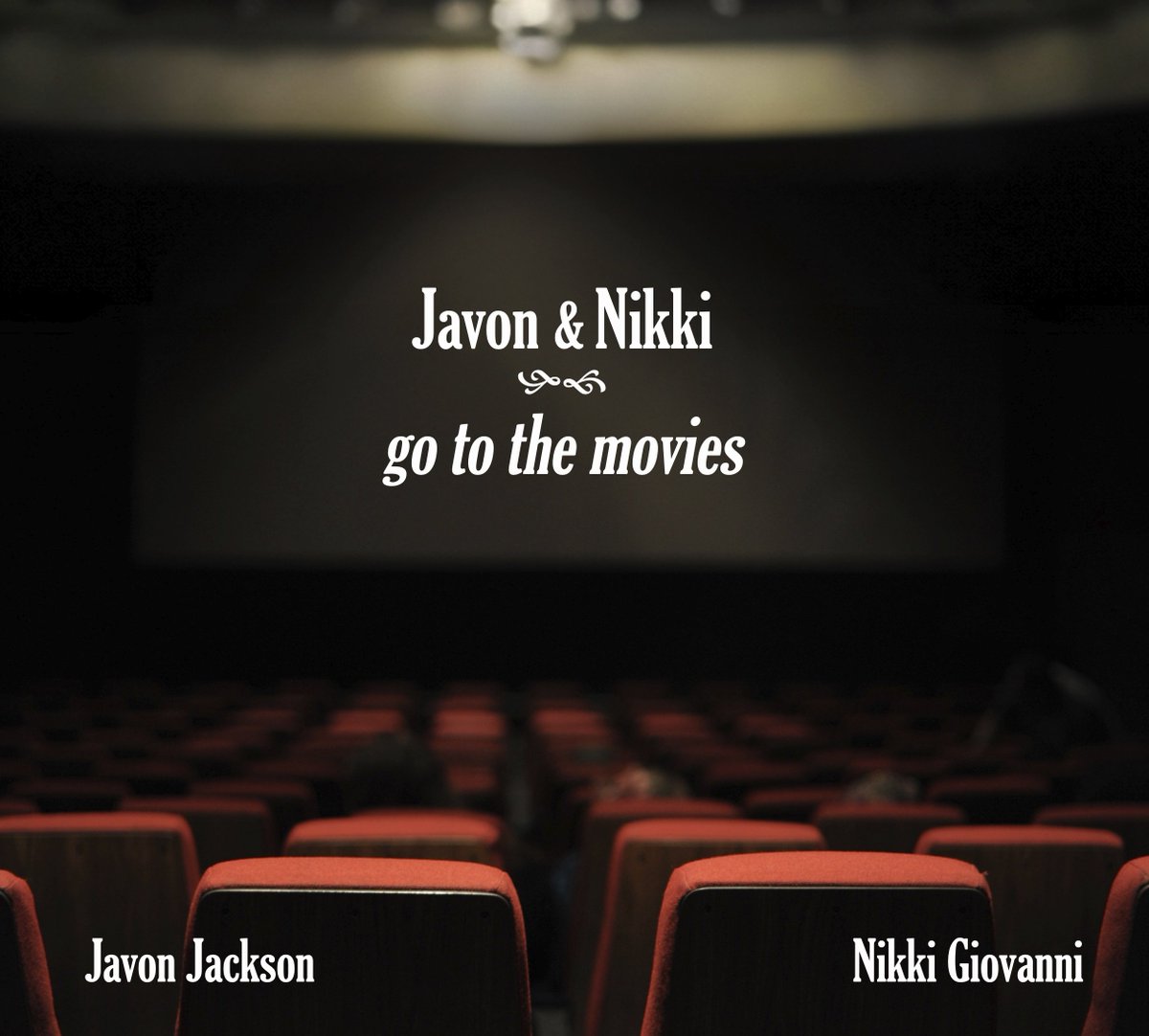 · Coming soon ·

"Javon and Nikki Go to the Movies" drops on August 23, 2024, from Solid Jackson/Palmetto Records, inspired by Hollywood's timeless standards

· Javon Jackson · Nikki Giovanni · Nicole Zuraitis ·
· Jeremy Manasia · David Williams · McClenty Hunter ·