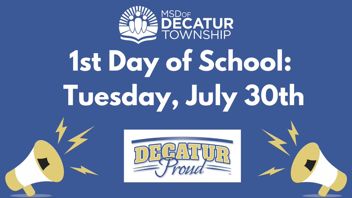 We are 1 week away from the 1st Day of School:
Tuesday, July 30th, 2024!!
We can't wait to welcome our students! #DecaturProud
