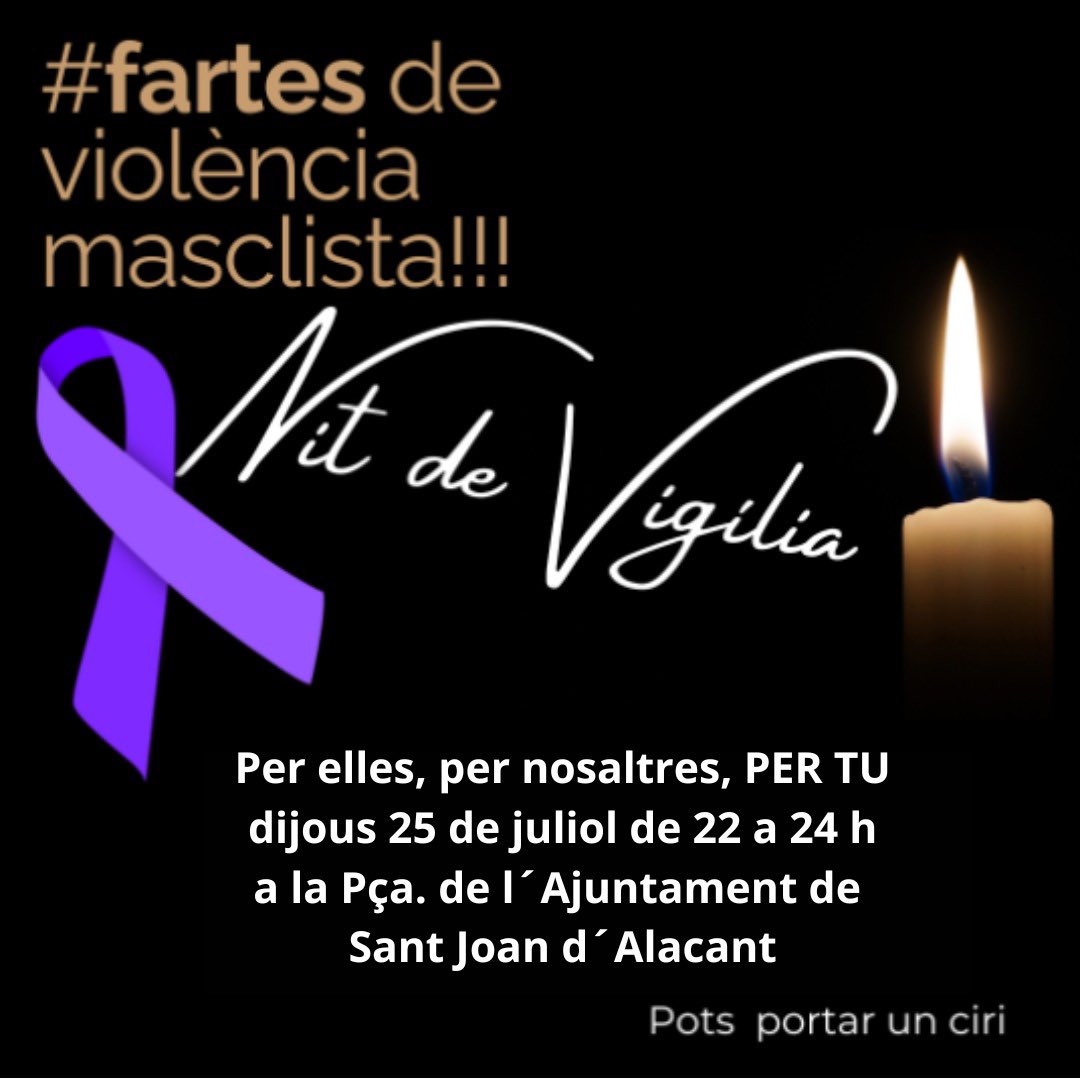 Nos vemos el jueves a las 22:00 en la Plaza del Ayuntamiento. 

Vamos💪🏻💜

#FartesContralaviolenciamasclista
#Vigilia25J
#Ensvolemlliures
#DiscupeuEnsEstanAssassinant 
#HartasContraLaViolenciaMachista
#25julioEnLaCalleContraLaViolenciaMachista #NosQueremosVivas
#Vigilia25J