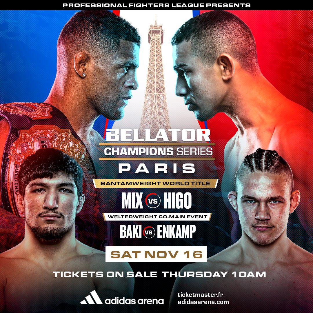 𝙋𝘼𝙍𝙄𝙎... 𝙒𝙀'𝙍𝙀 𝘽𝘼𝘾𝙆! 🇫🇷

👑🇺🇸 Patchy Mix 🆚 Leandro Higo 🇧🇷 

🇫🇷 Baissangour Chamsoudinov 🆚 Oliver Enkamp 🇸🇪 

Patchy Mix returns to Paris on Saturday November 16, looking to defend his Bellator Bantamweight crown once more against Brazilian number one contender