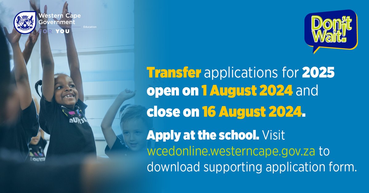 Don’t wait!

Applications for Grade R and transfer applications for Grades 2-7 and 9-12 open on 1 August 2024, so we encourage parents to prepare their documents in advance.

Read more here: wcedonline.westerncape.gov.za/news/don-t-wai…