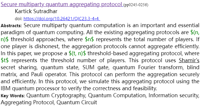 Journal_QIC's tweet image. #highlycited
🔥SECURE MULTIPARTY QUANTUM AGGREGATING PROTOCOL🔥

by Kartick Sutradhar

DOI: doi.org/10.26421/QIC23… 

#Quantum_Cryptography #Quantum_Computation #Information_Security
