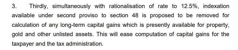 Effective today, indexation benefits have been removed from India. Huge blow for all asset classes, more so for real estate. Disastrous budget. No more compensation for inflation eroding the value.