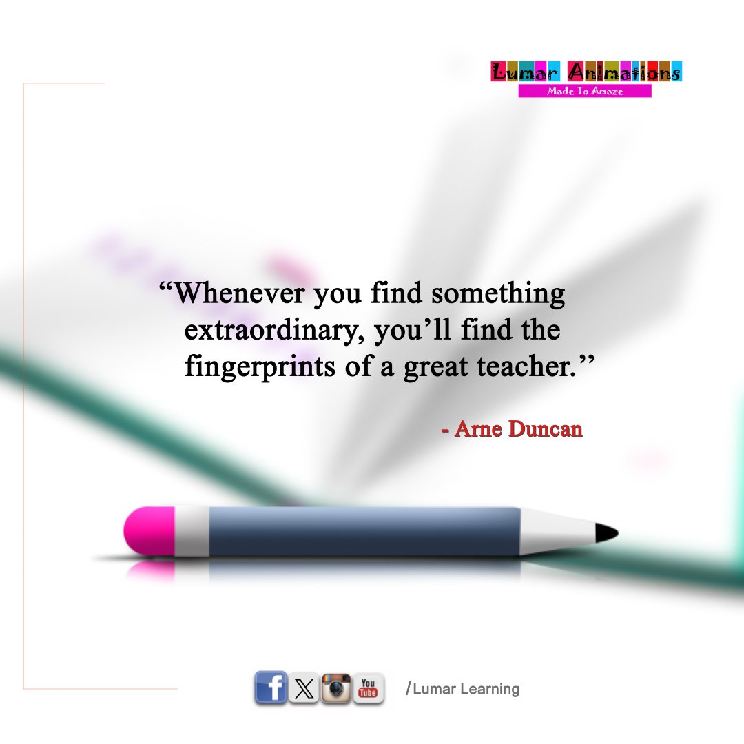 lumarlearning's tweet photo. "Wherever you find something extraordinary, you'll find the fingerprints of a great teacher." - Arne Duncan

#lumarlearning #eLearning #ECD #parenthood #parentingtips #children #parentsbelike #ABCToon #study #education #kidsbooks https://t.co/mwY05lg2Wn