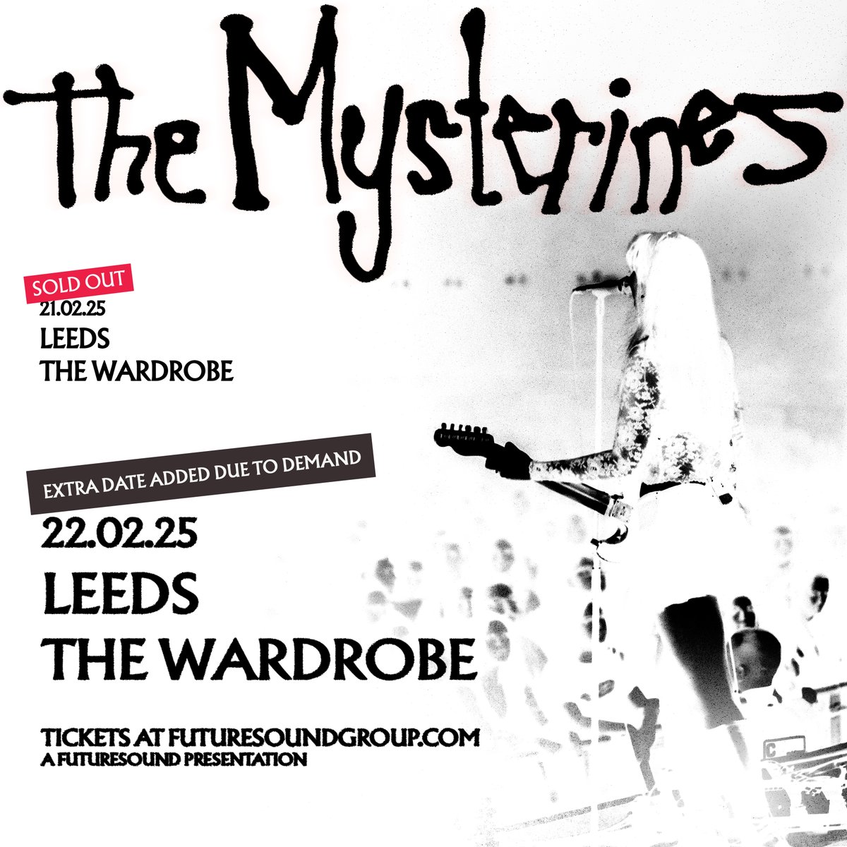 Thanks for selling out, extra date added in Leeds for February 2025. Tickets on sale now. themysterines.tix.to/Feb25