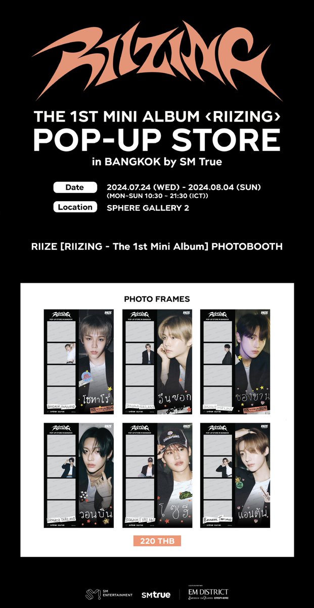 📸 บูทถ่ายภาพ (𝗣𝗛𝗢𝗧𝗢 𝗕𝗢𝗢𝗧𝗛) 🇹🇭
⠀
เฟรมที่ออกแบบพิเศษพร้อมลายมือภาษาไทยจากสมาชิก RIIZE สำหรับ 𝗧𝗛𝗘 𝟭𝗦𝗧 𝗠𝗜𝗡𝗜 𝗔𝗟𝗕𝗨𝗠 <𝗥𝗜𝗜𝗭𝗜𝗡𝗚> 𝗣𝗢𝗣-𝗨𝗣 𝗦𝗧𝗢𝗥𝗘 𝗶𝗻 𝗕𝗔𝗡𝗚𝗞𝗢𝗞 𝗯𝘆 𝗦𝗠 𝗧𝗿𝘂𝗲 ที่ประเทศไทยที่เดียวเท่านั้น 💥
⠀
📅 วันและเวลาทำการของบูท :
⠀