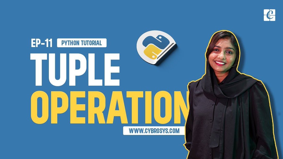 Cybrosys's tweet image. New video alert! 🚨 Learn about Tuple Operations in #Python in our latest tutorial. Enhance your #coding skills and master basic tuple operations with ease. Watch "What is #TupleOperations in Python?" 🐍💻 buff.ly/3y5fKfj 
#LearnPython #PythonTutorials #CodingCommunity