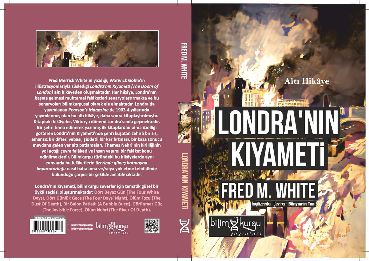Bilimkurgu severlere duyurulur.
Temmuz ayını kitapsız bitirmek olmazdı. Yeni kurgu çeviri kitabım, Fred Merrick White'tan çevirdiğim "Londra'nın Kıyameti" adlı kitap Bilim ve Kurgu Yayınları etiketiyle çıktı.
Kitabı satın almak için:
kitapyurdu.com/kitap/londrani…
<a href="/kentkitap/">Kent Kitap</a> <a href="/lotuskitap/">Lotus Yayınevi</a>
